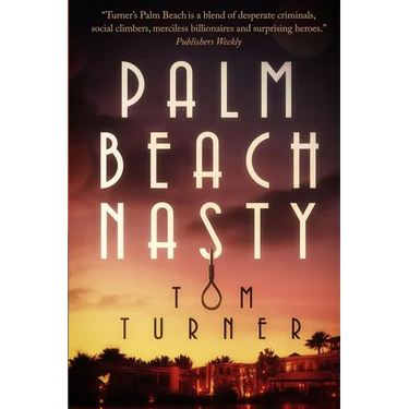 Palm Beach Nasty