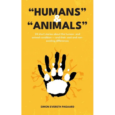 "Humans" & "Animals"