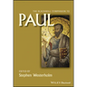 The Blackwell Companion to Paul