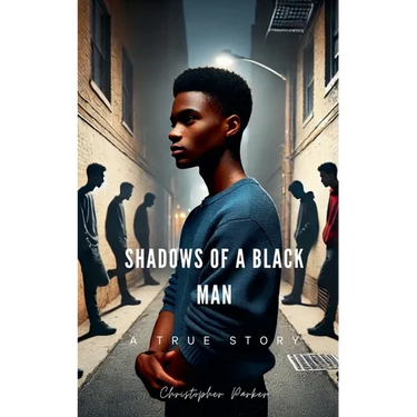 Shadows Of A Black Man