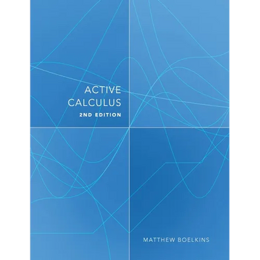 Active Calculus: Single Variable