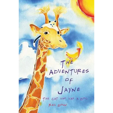 The Adventures of Jayne: the cat who was a dog