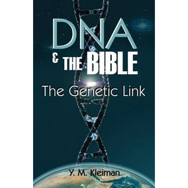 DNA and the Bible: The Genetic Link