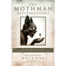 The Mothman Affirmations