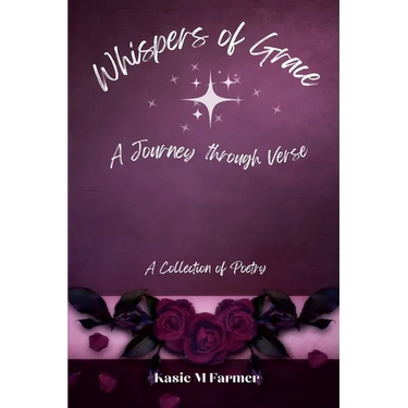 Whispers of Grace: A Journey Through Verse