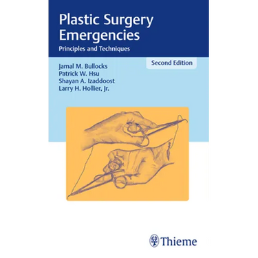 Plastic Surgery Emergencies: Principles and Techniques