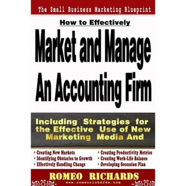 How to Effectively Market and Manage an Accounting Firm