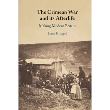 The Crimean War and its Afterlife