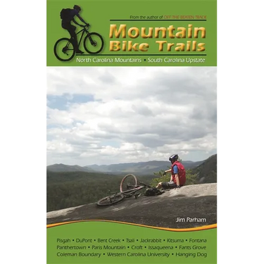 Mountain Bike Trails: North Georgia Mountains, Southeast Tennessee: North Georgia Mountains, Southeast Tennessee