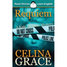 Requiem: CEFR level A2+ (ELT Graded Reader): A Kate Redman Mystery: Book 2