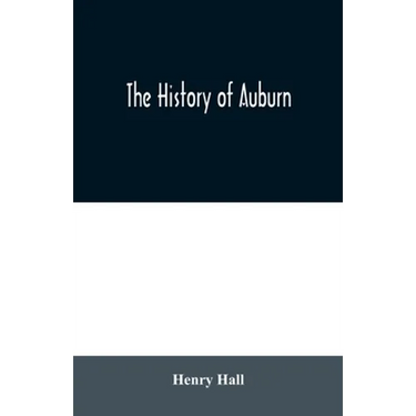 The history of Auburn