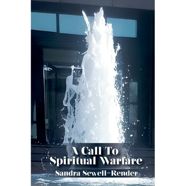 A Call To Spiritual Warfare