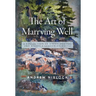 The Art Of Marrying Well