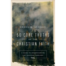 50 Core Truths of the Christian Faith: A Guide to Understanding and Teaching Theology