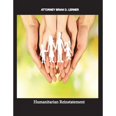 Humanitarian Reinstatement