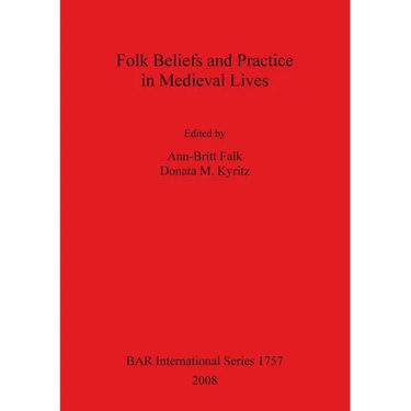 Folk Beliefs and Practice in Medieval Lives Bar Is1757