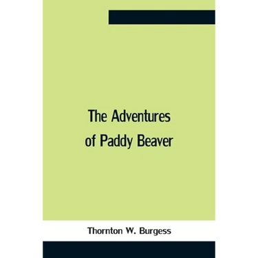 The Adventures Of Paddy Beaver