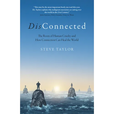 Disconnected: The Roots of Human Cruelty and How Connection Can Heal the World