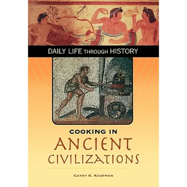 Cooking in Ancient Civilizations