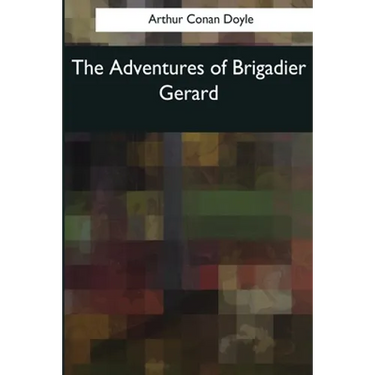 The Adventures of Brigadier Gerard