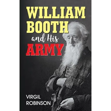 William Booth and His Army