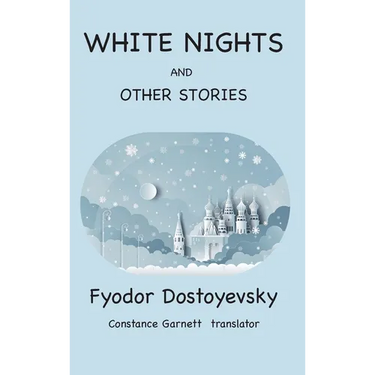 White Nights and Other Stories
