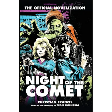 Night of the Comet: The Official Novelization
