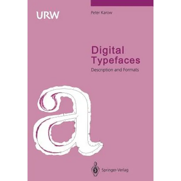 Digital Typefaces: Description and Formats