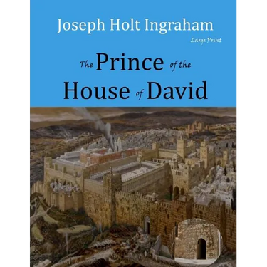 The Prince of the House of David: Large Print