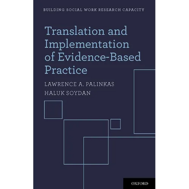 Translation and Implementation of Evidence-Based Practice