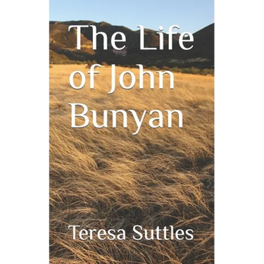 The Life of John Bunyan