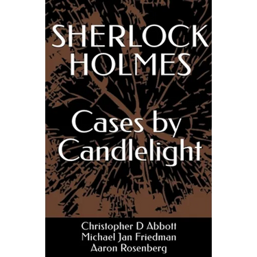 SHERLOCK HOLMES Cases by Candlelight