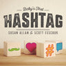 Baby's First Hashtag
