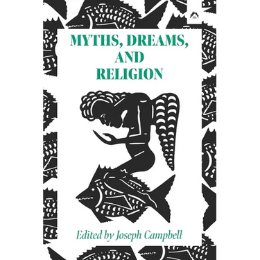Myths, Dreams, and Religion
