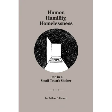 Humor, Humility, Homelessness: Life In A Small Town's Shelter