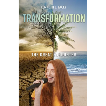 Transformation: The Great Encounter