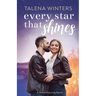 Every Star that Shines