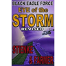 Black Eagle Force: Eye of the Storm (Revised)