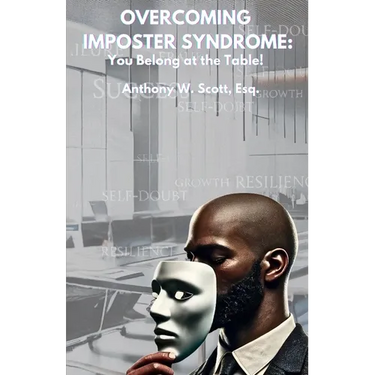 Overcoming Imposter Syndrome: You Belong at the Table!