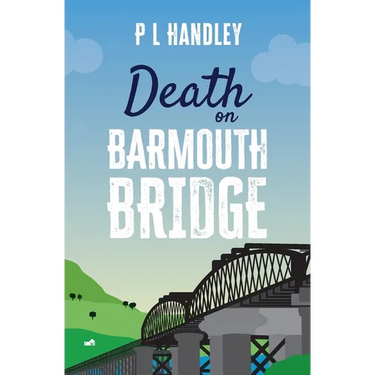 Death On Barmouth Bridge
