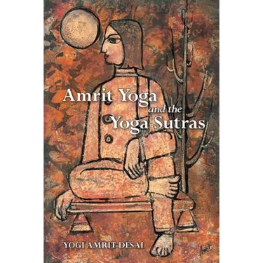 Amrit Yoga and the Yoga Sutras