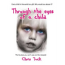 Through the eyes of a child