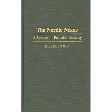 The Nordic Nexus: A Lesson in Peaceful Security