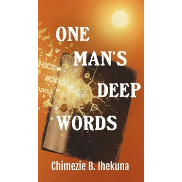 One Man's Deep Words