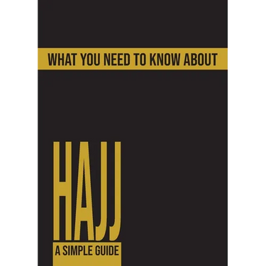 What You Need To Know About Hajj