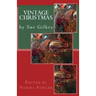 Vintage Christmas: by Sue Gilkey