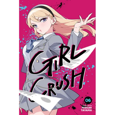 Girl Crush, Vol. 6
