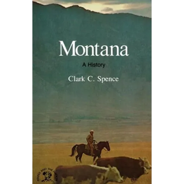Montana: A Bicentennial History