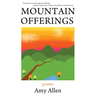 Mountain Offerings: Poems