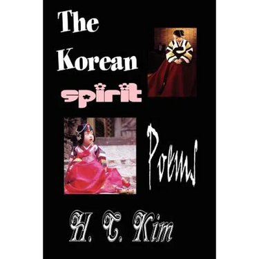 The Korean Spirit: Poems